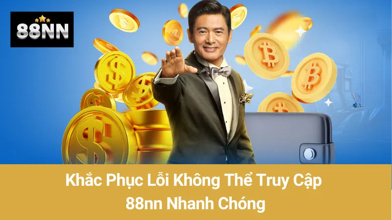 Khắc Phục Lỗi Không Thể Truy Cập 88nn Nhanh Chóng 1 Khắc Phục Lỗi Không Thể Truy Cập 88nn Nhanh Chóng
